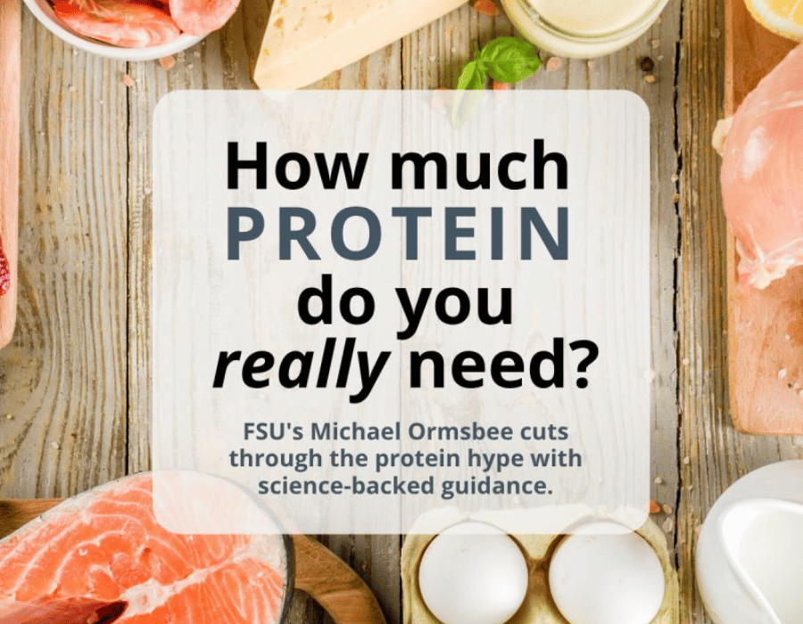 How much protein do you really need? FSU's Michael Ormsbee cuts through the protein hype with science backed guidance.