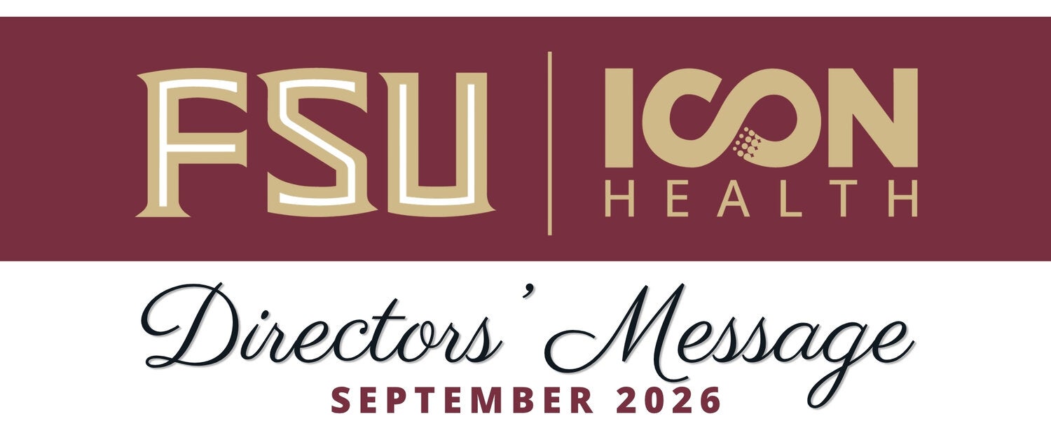 FSU ICON-Health Logo; Directors' Message September 2026